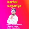 About Karbal Nagariya Song